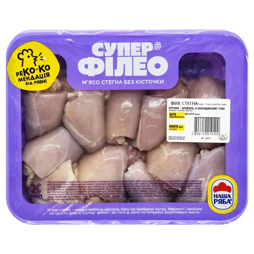 Філе стегна курчати-бройлера Супер Філео охолоджене ~1,1кг